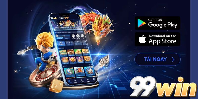 Tải app 99win